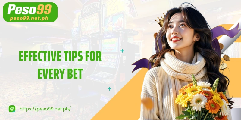 Effective tips for every bet