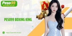 PESO99 Boxing King - Dramatic Boxing Ring Slot, Extremely Cool Bonuses