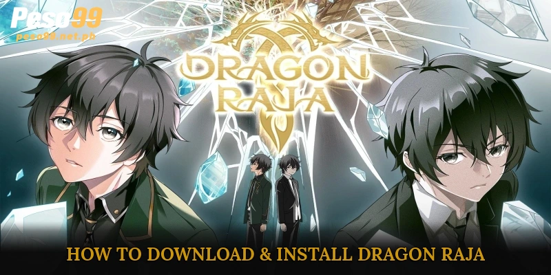 How to Download & Install Dragon Raja