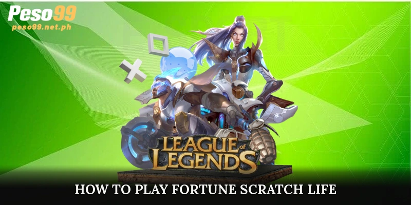 How to Play Fortune Scratch Life