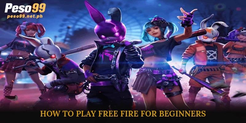 How to Play Free Fire for Beginners