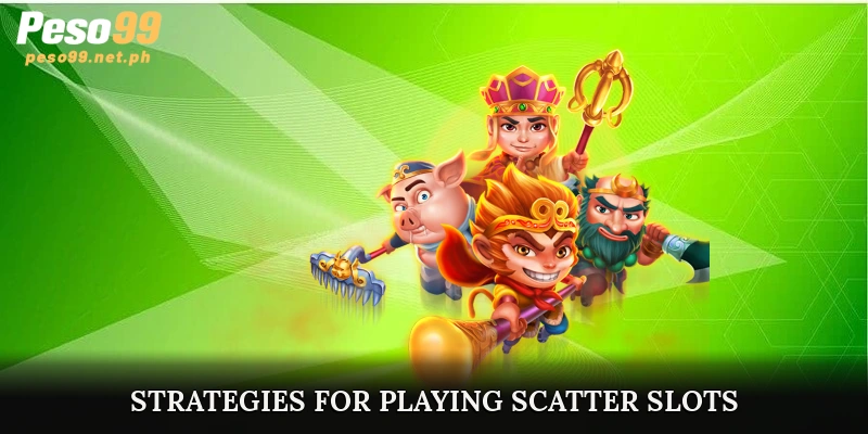 Effective Tips and Strategies for Playing Scatter Slots