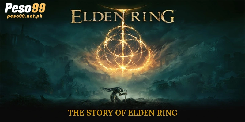 The Story of Elden Ring – Journey Through The Lands Between