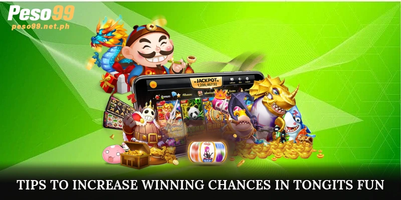 Tips to Increase Winning Chances in Tongits Fun Slot