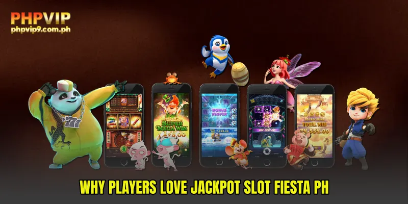 Why Players Love Jackpot Slot Fiesta PH